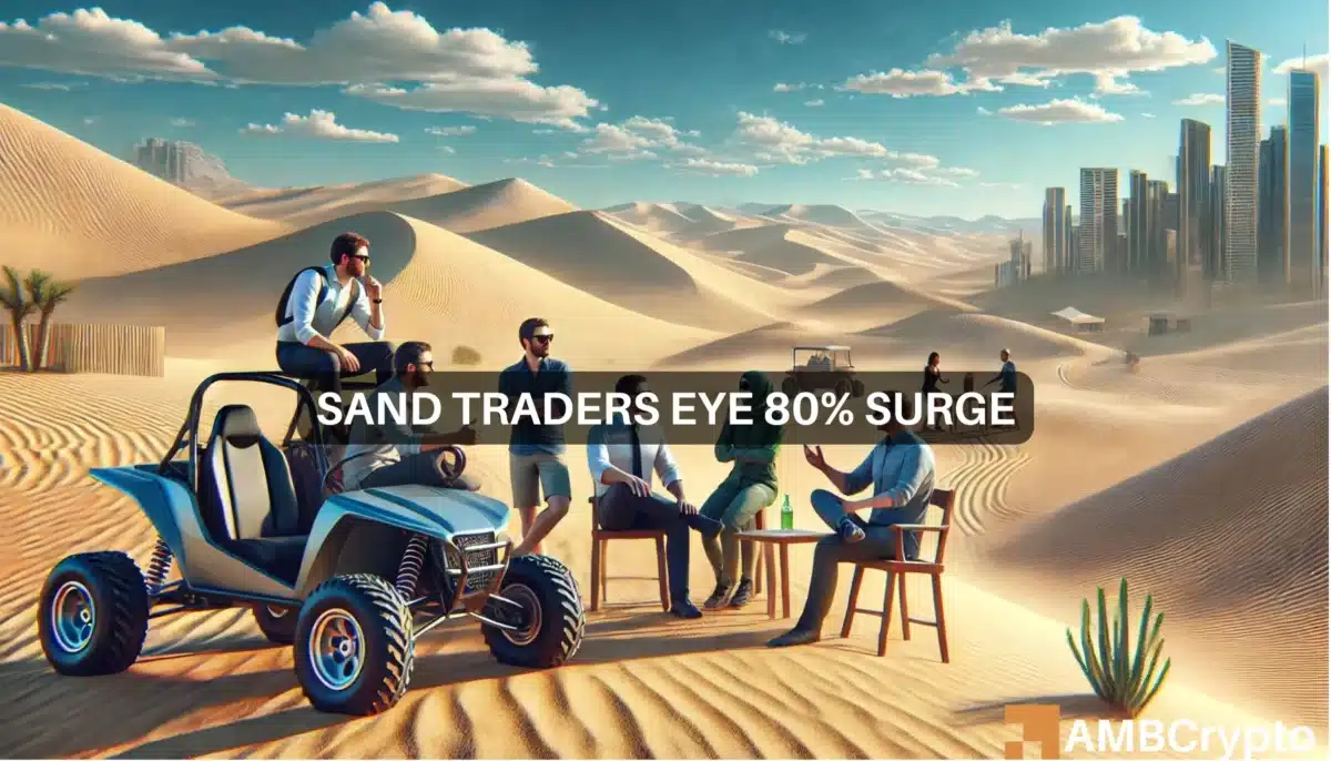 审视 SAND 的价格走势：准备好上涨 80% 了吗？