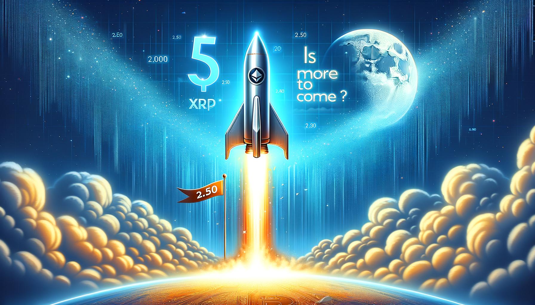 XRP 价格飙升至 2.50 美元以上：还会有更多吗？