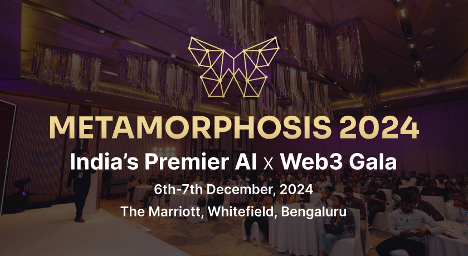 Metamorphosis 2024：印度顶级 AI x Web3 活动