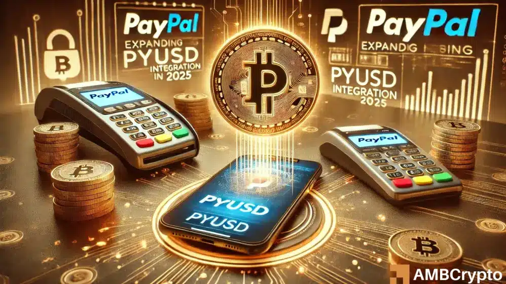 PayPal在2025年扩展PYUSD集成