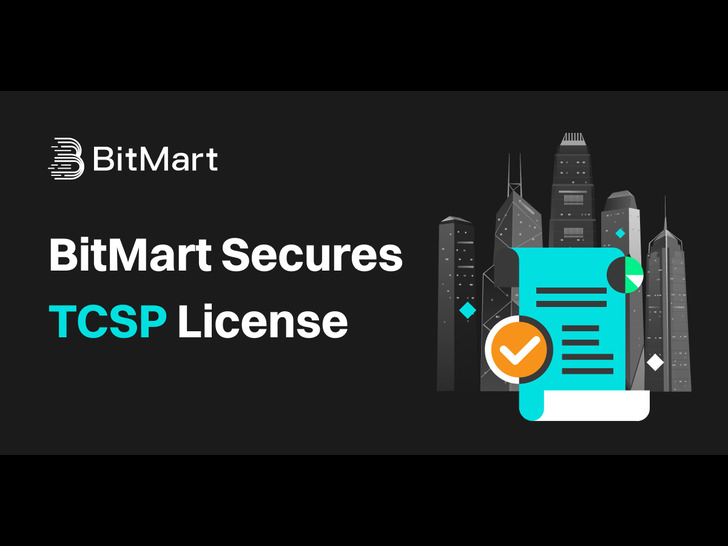 BITMART获得TCSP许可证